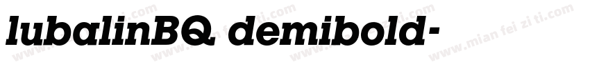 lubalinBQ demibold字体转换